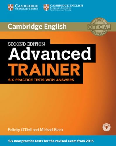 Advanced Trainer Six Practice Tests with Answers with Audio Second Edition - 9781107470279 (CAMBRIDGE)