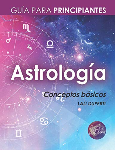 Astrología. Guía para principiantes