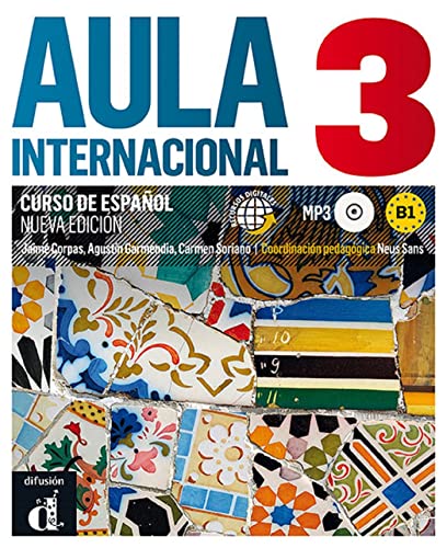Aula Internacional Nueva edición 3 Libro del alumno + CD: Aula Internacional Nueva edición 3 Libro del alumno + CD: Vol. 3 (Ele - Texto Español)