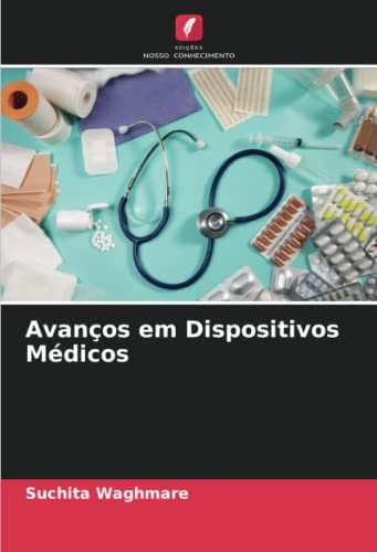 Avanços em Dispositivos Médicos