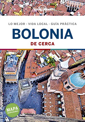 Bolonia de cerca 1 (Guías De cerca Lonely Planet)