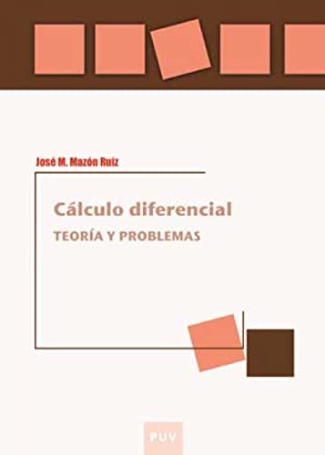Cálculo diferencial: Teoría y problemas: 17 (Educació. Laboratori de Materials)