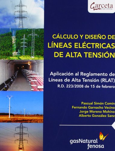 Calculo Y Diseño De Lineas Electricas De Alta Tension (SIN COLECCION)