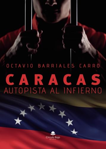 Caracas: autopista al infierno