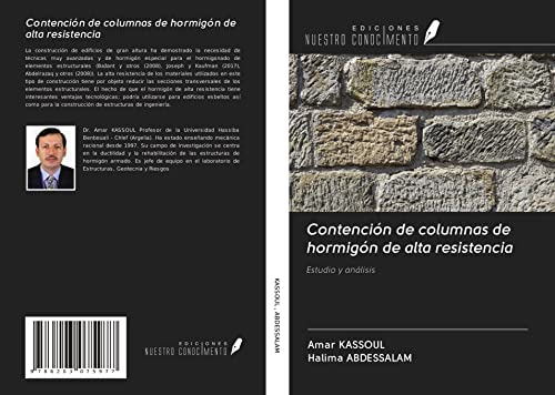 Contención de columnas de hormigón de alta resistencia: Estudio y análisis