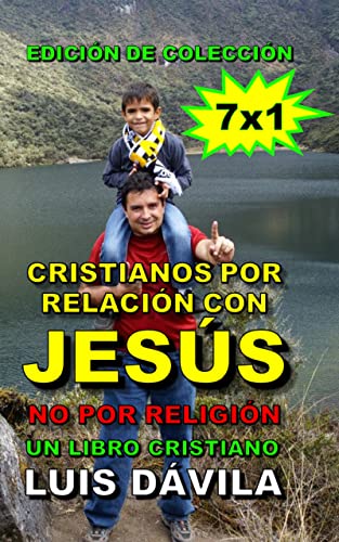 Cristianos por relación con Jesús, no por religión (LIBROS CRISTIANOS nº 24)