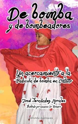 De bomba y de bombeadores: Edicion Revisada (Spanish Edition)