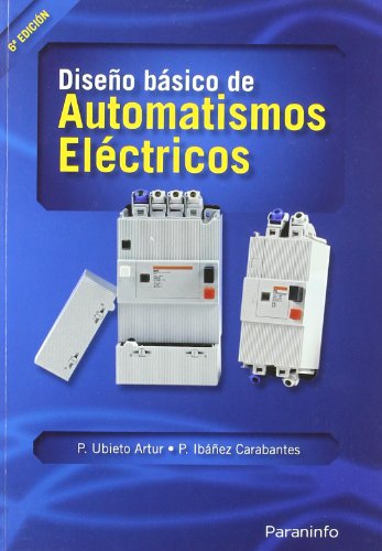 Diseño básico de automatismos eléctricos (SIN COLECCION)