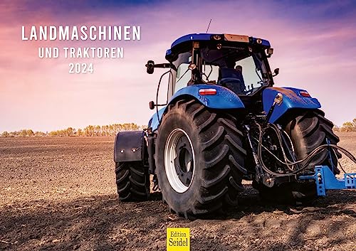 Edition Seidel Calendario premium para maquinaria agrícola y tractores 2024, formato DIN A3, calendario de pared, tractor, coche, agricultura, máquina de granja