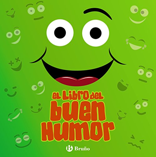 El libro del buen humor (Castellano - A PARTIR DE 6 AÑOS - LIBROS DIDÁCTICOS - Juegos y pasatiempos)