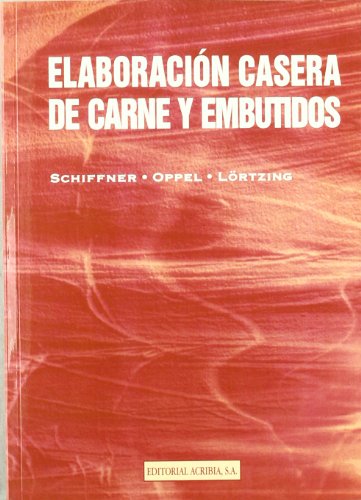 Elaboración casera de carne y embutidos (SIN COLECCION)