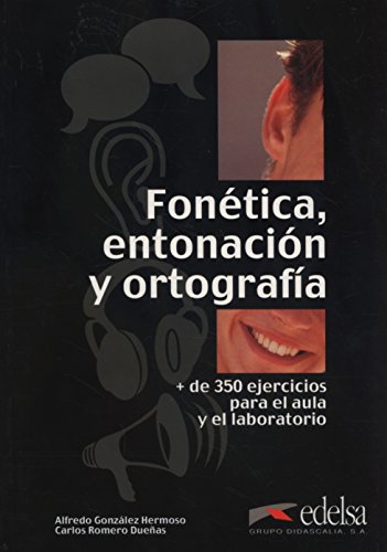 Fonética, entonación y ortografía - libro (Material complementario - Jóvenes y adultos - Fonética - Nivel A1-B1)