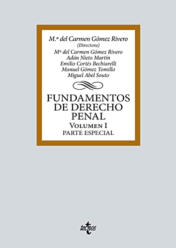 Fundamentos de Derecho Penal: Volumen I. Parte especial (Derecho - Biblioteca Universitaria de Editorial Tecnos)