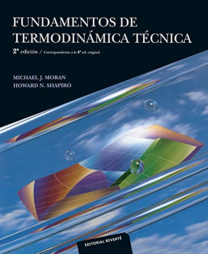 Fundamentos de termodinámica técnica (2 ED.) (FISICA)