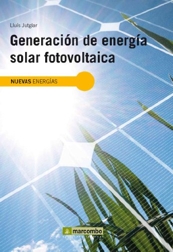 Generación de Energía Solar Fotovoltaica: 1 (NUEVAS ENERGÍAS)