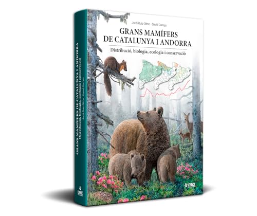 Grans Mamífers de Catalunya i Andorra | Manual sobre la Fauna Local | Lynx Nature Books: Distribució, biologia, ecologia i conservació (SIN COLECCION)