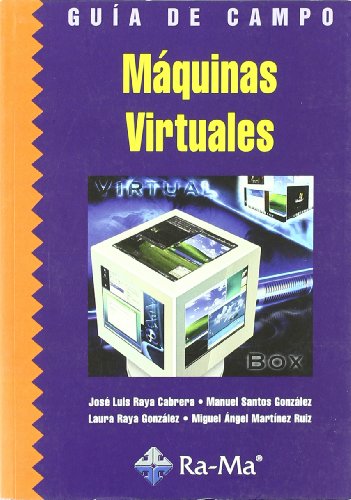 Guía de Campo de Máquinas Virtuales (GUIA DE CAMPO)