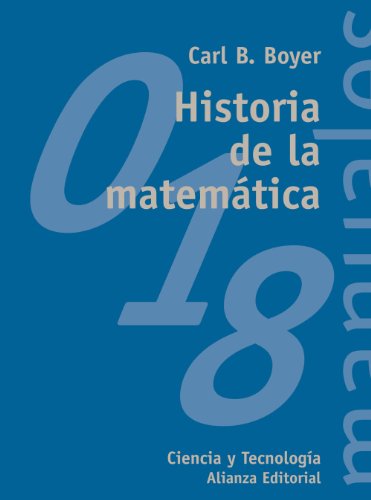 Historia de la matemática (El Libro Universitario - Manuales)