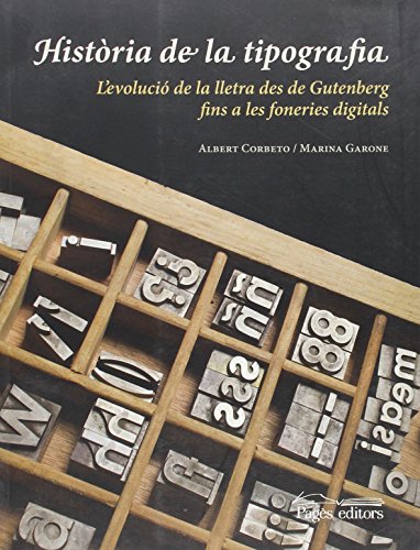 Història de la tipografia (Monografies)