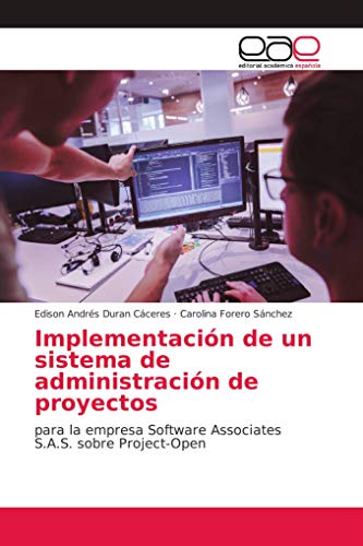 Implementación de un sistema de administración de proyectos: para la empresa Software Associates S.A.S. sobre Project-Open