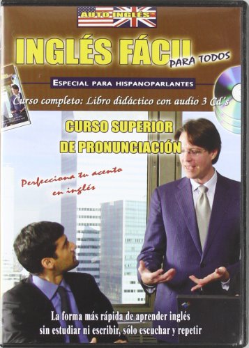 INGLES FACIL. CURSO SUPERIOR DE PRONUNCIACION