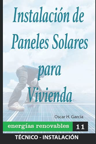 Instalación de Paneles Solares para Viviendas: energias renovables