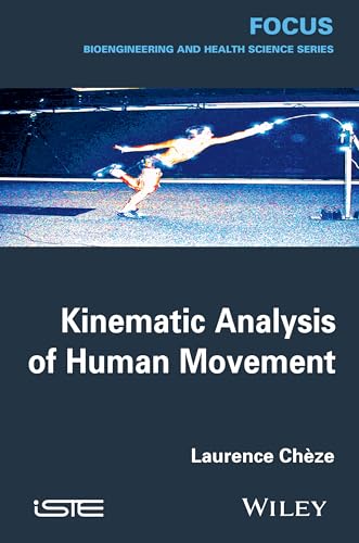 Kinematic Analysis of Human Movement (Focus)
