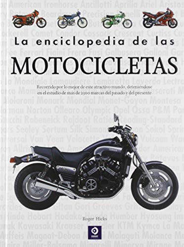 LA ENCICLOPEDIA DE LAS MOTOCICLETAS (Enciclopedia básica)