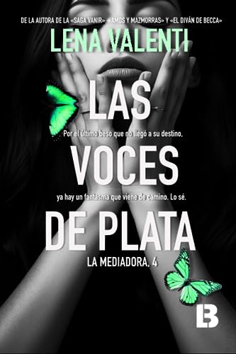 Las voces de plata: La Mediadora, 4