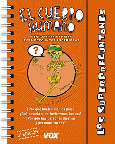 Los Superpreguntones / El Cuerpo Humano (VOX - Infantil / Juvenil - Castellano - A partir de 5/6 años - Los Superpreguntones)