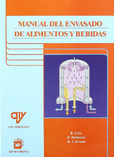 Manual del envasado de alimentos y bebidas (ANTONIO MADRID VICENTE)