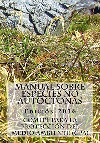 Manual sobre especies no autóctonas. Edición 2016