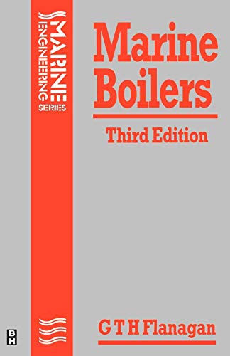 Marine Boilers (Marine Engineering Series)
