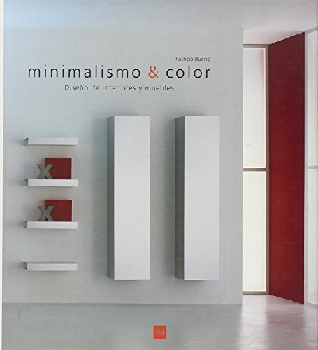 Minimalismo & color. diseño de interiores y muebles