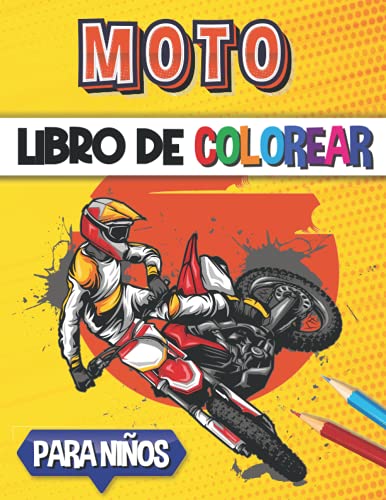Moto Libro De Colorear Para Niños: 30 Páginas Para Colorear motocicletas para niños