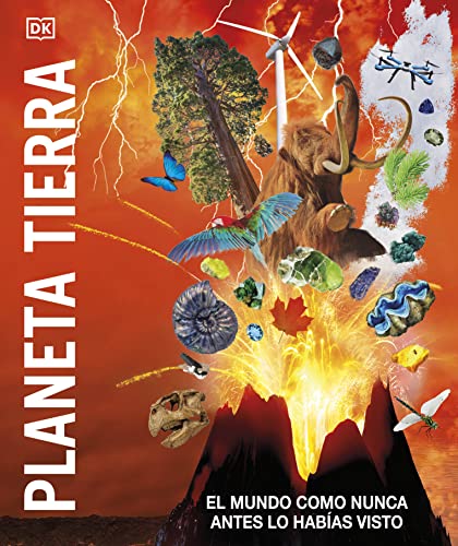 Planeta Tierra (Mundo 3D): El mundo como nunca antes lo habías visto (Enciclopedia visual juvenil)