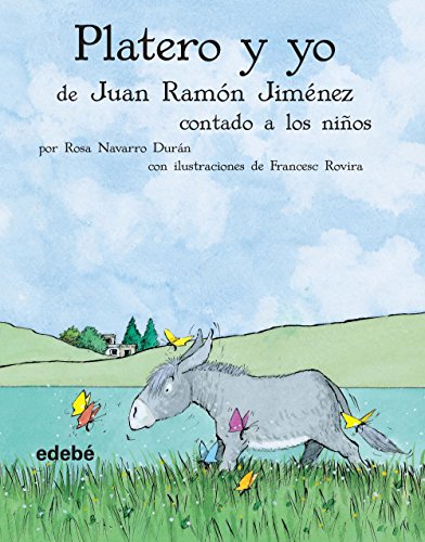 PLATERO Y YO CONTADO A LOS NIÑOS (CLÁSICOS CONTADOS A LOS NIÑOS)