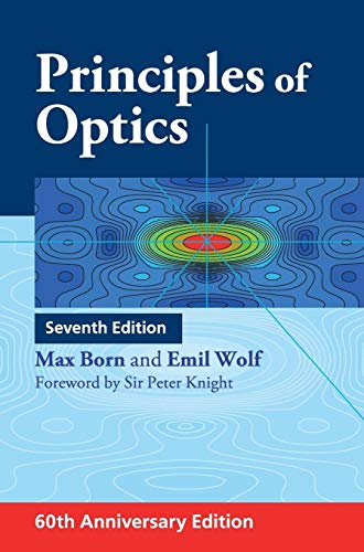 Principles of Optics: 60th Anniversary Edition