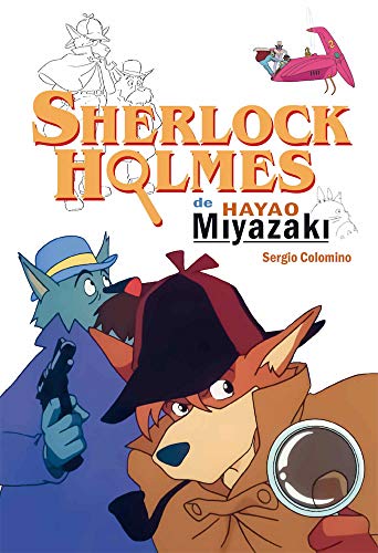 Sherlock Holmes de Hayao Miyazaki (COMIC)