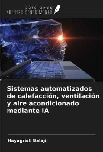 Sistemas automatizados de calefacción, ventilación y aire acondicionado mediante IA