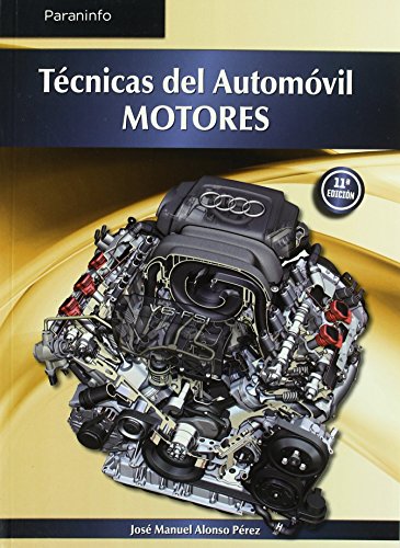Tecnicas del automovil. Motores (AUTOMOCION)