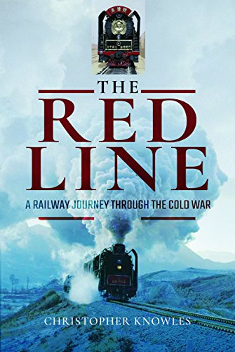 The Red Line: A Railway Journey Through the Cold War [Idioma Inglés]
