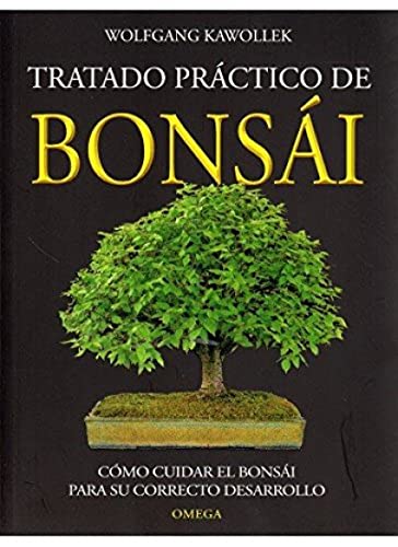 TRATADO PRACTICO BONSAI/K (GUÍAS DEL NATURALISTA-BONSÁI)