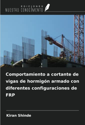 Comportamiento a cortante de vigas de hormigón armado con diferentes configuraciones de FRP