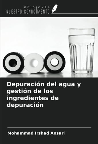 Depuración del agua y gestión de los ingredientes de depuración