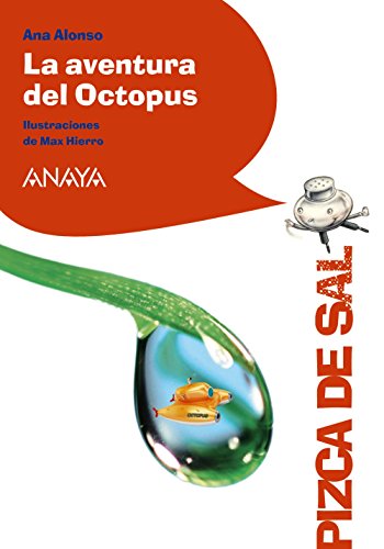 La aventura del Octopus (LITERATURA INFANTIL - Pizca de Sal)