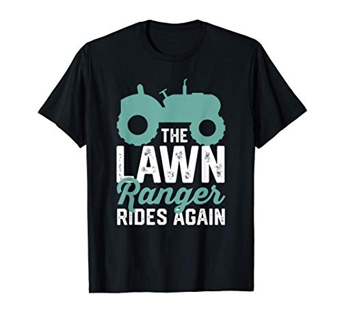 Lawn Ranger cabalga de nuevo divertido podadora de césped Camiseta