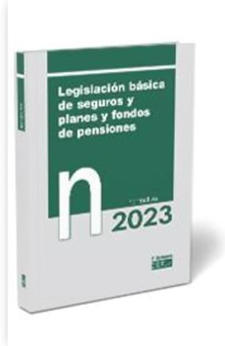 Legislación básica de seguros y planes y fondos de pensiones (SIN COLECCION)