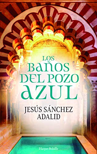 Los BAÑOS DEL POZO AZUL: 76 (HARPER BOLSILLO)