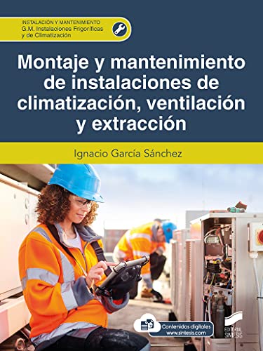 Montaje y mantenimiento de instalaciones de climatización, ventilación y extracción: 31 (Instalación y Mantenimiento)